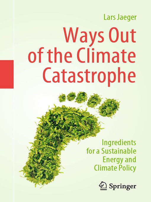 Title details for Ways Out of the Climate Catastrophe by Lars Jaeger - Available